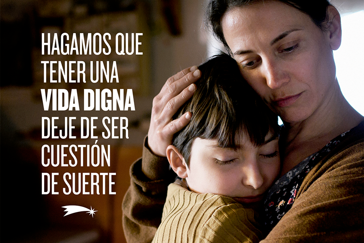 Hagamos que tener una vida digna deje de ser una cuestión de suerte